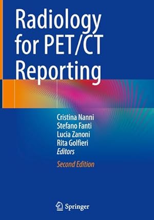 Immagine del venditore per Radiology for PET/CT Reporting venduto da AHA-BUCH GmbH