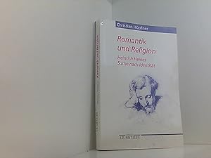 Romantik und Religion: Heinrich Heines Suche nach Identität (Heine-Studien)