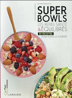 Bild des Verkufers fr smoothies bowls & superbowls ! zum Verkauf von Chapitre.com : livres et presse ancienne