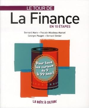 Seller image for le tour de la finance en 10 tapes for sale by Chapitre.com : livres et presse ancienne