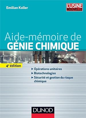 aide-mémoire de génie chimique (4e édition)