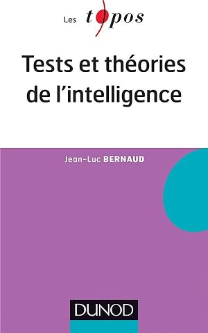 tests et théories de l'intelligence (2e édition)
