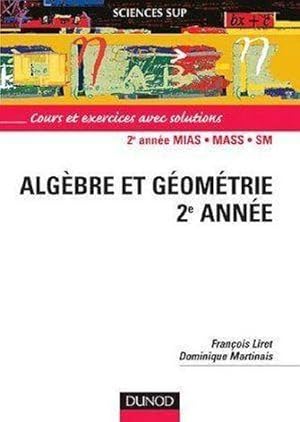 Seller image for algbre et gomtrie ; 2e anne for sale by Chapitre.com : livres et presse ancienne