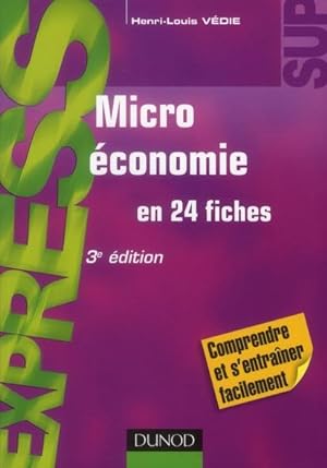 microéconomie en 24 fiches (3e édition)