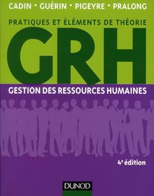 Image du vendeur pour GRH ; gestion des ressources humaines (4e dition) mis en vente par Chapitre.com : livres et presse ancienne