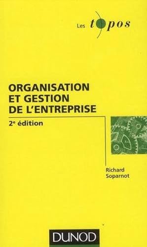 organisation et gestion de l'entreprise (2e édition)