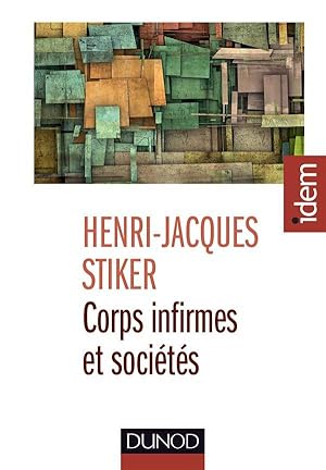 corps infirmes et sociétés (3e édition)