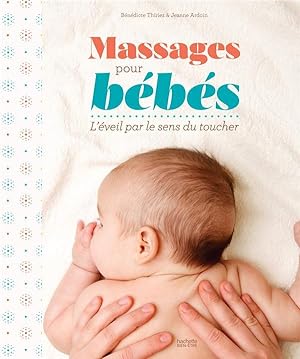 Seller image for massages pour bbs for sale by Chapitre.com : livres et presse ancienne