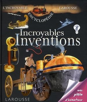 Image du vendeur pour incroyables inventions mis en vente par Chapitre.com : livres et presse ancienne