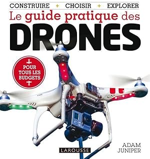 le guide pratique des drônes