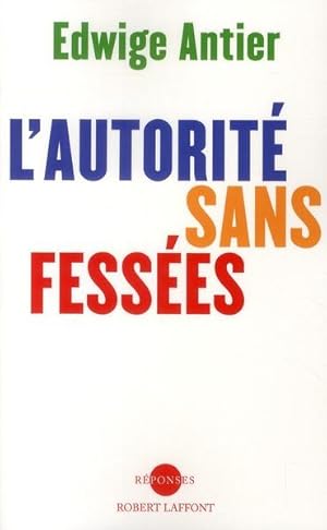 L'autorité sans fessées