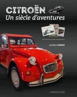 Citroën, un siècle d'aventures
