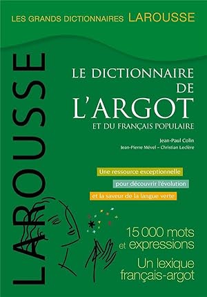 grand dictionnaire de l'argot