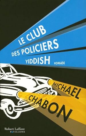 Imagen del vendedor de Le club des policiers yiddish a la venta por Chapitre.com : livres et presse ancienne