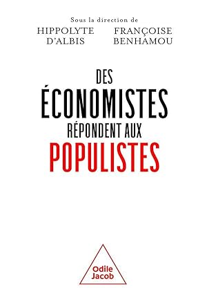 Bild des Verkufers fr des conomistes rpondent aux populistes zum Verkauf von Chapitre.com : livres et presse ancienne