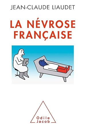la névrose française