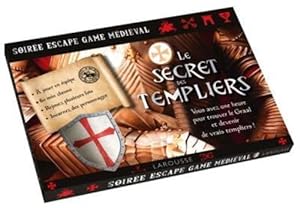 soirée escape game médiéval ; le secret des Templiers