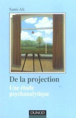 Seller image for De la projection for sale by Chapitre.com : livres et presse ancienne