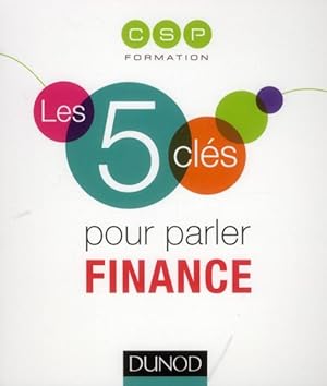 les 5 clés pour parler finance