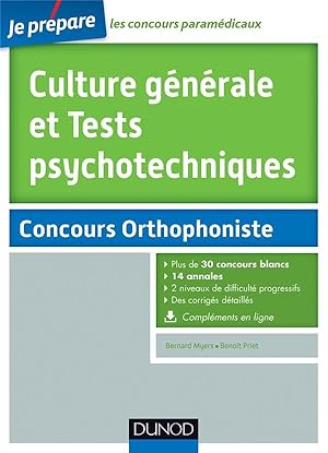 je prépare ; culture générale et tests psychotechniques ; concours orthophoniste (2e édition)