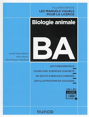 Image du vendeur pour biologie animale : cours avec exemples concrets, QCM, exercices corrigs mis en vente par Chapitre.com : livres et presse ancienne