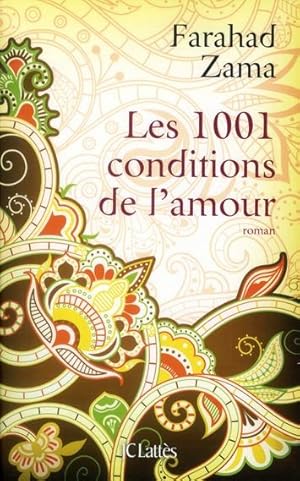 les mille et une conditions de l'amour