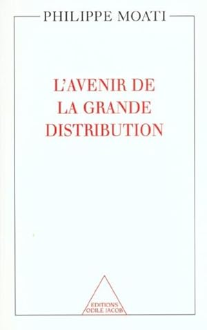 L'avenir de la grande distribution