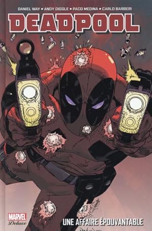 Image du vendeur pour Deadpool t.1 : une affaire pouvantable mis en vente par Chapitre.com : livres et presse ancienne