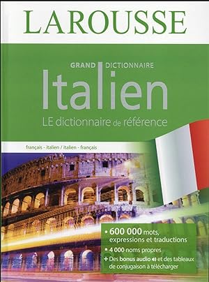 grand dictionnaire Larousse italien ; francais-italien / italien-français (édition 2016)