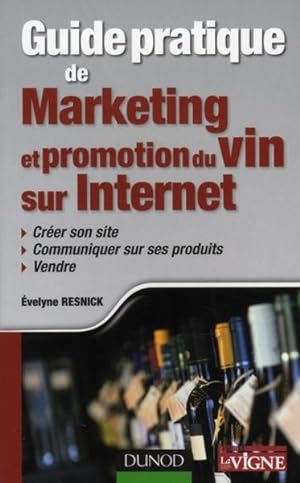 Guide pratique de marketing et promotion du vin sur Internet