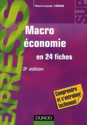 macroéconomie en 24 fiches (3e édition)