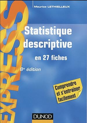 statistique descriptive ; en 27 fiches (8e édition)