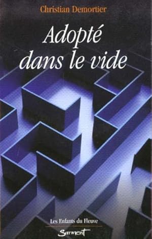 Seller image for Adopt dans le vide for sale by Chapitre.com : livres et presse ancienne