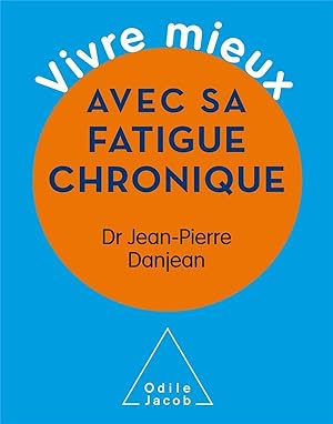 vivre mieux avec sa fatigue chronique