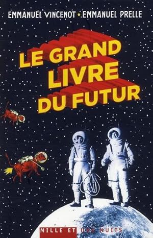 Le grand livre du futur