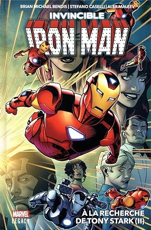 Seller image for the invincible Iron Man t.2 :  la recherche de Tony Stark t.2 for sale by Chapitre.com : livres et presse ancienne
