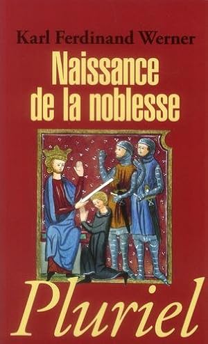 naissance de la noblesse