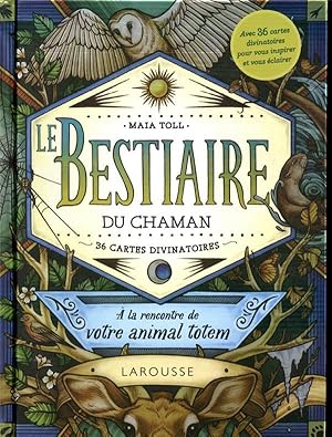 Seller image for le bestiaire du chaman ;  la rencontre de votre animal totem ; 36 cartes divinatoires for sale by Chapitre.com : livres et presse ancienne