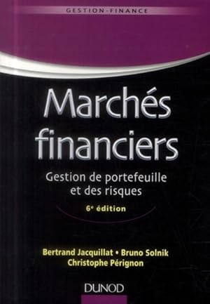Immagine del venditore per marchs financiers ; gestion de portefeuille et des risques (6e dition) venduto da Chapitre.com : livres et presse ancienne