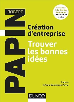 création d'entreprise ; touver les bonnes idées