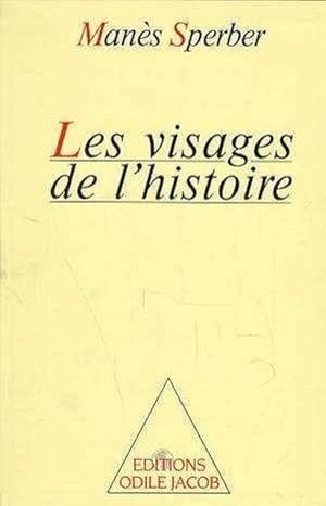 Les Visages de l'histoire