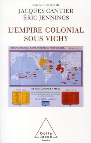 Bild des Verkufers fr L'empire colonial sous Vichy zum Verkauf von Chapitre.com : livres et presse ancienne
