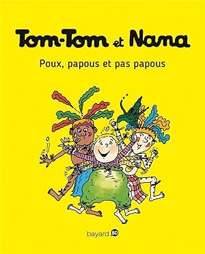 Image du vendeur pour Tom-Tom et Nana Tome 20 : poux, papous et pas papous mis en vente par Chapitre.com : livres et presse ancienne