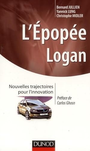 l'épopée Logan ; nouvelles trajectoires pour l'innovation