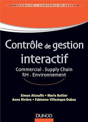 contrôle de gestion interactif ; commercial, supply chain, RH, environnement
