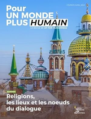 pour un monde plus humain n.6 : religions, les lieux et les noeuds du dialogue