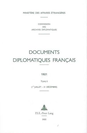 Documents diplomatiques français. 1920-1932. 2. Documents diplomatiques français. Tome II, 1er ju...