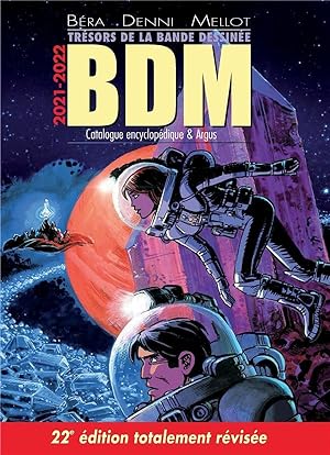 BDM ; trésors de la bande dessinée ; catalogue encyclopédique & Argus (édition 2021/2022)