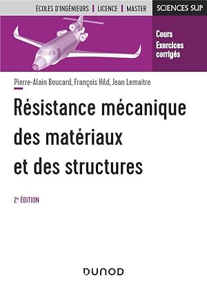 Bild des Verkufers fr rsistance mcanique des matriaux et des structures (2e dition) zum Verkauf von Chapitre.com : livres et presse ancienne