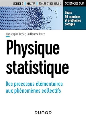 physique statistique ; des processus élémentaires aux phénomènes collectifs